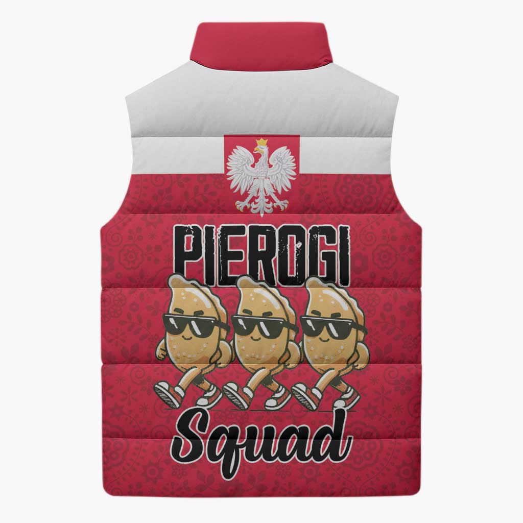 Funny Pierogi Squad Sleeveless Puffer Jacket Polish Pride Food Humor