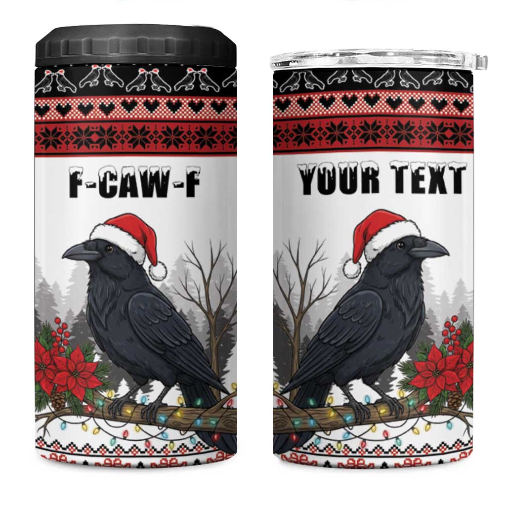 F Caw F Christmas Raven Personalized 4 in 1 Can Cooler Tumbler Holiday Crow Festive - Wonder Print Shop