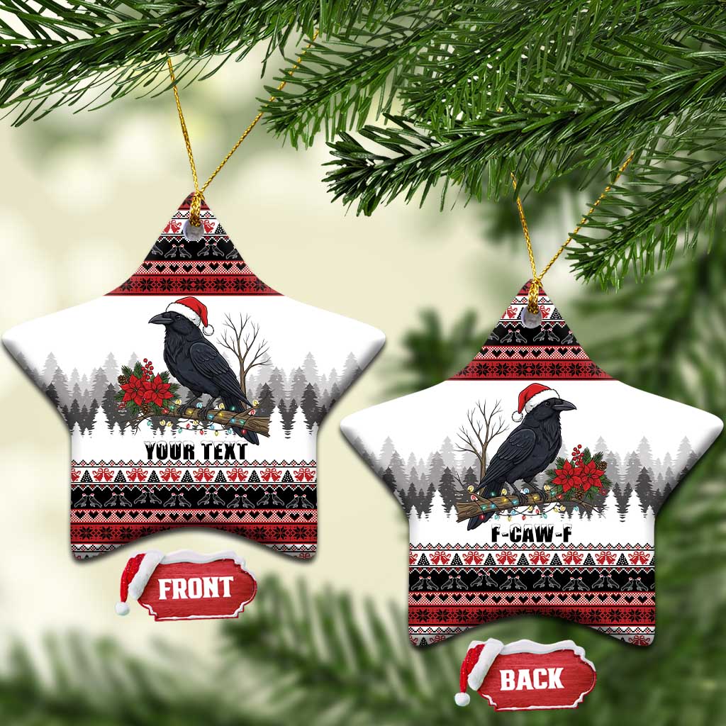 F Caw F Christmas Raven Personalized Ceramic Ornament Holiday Crow Festive - Wonder Print Shop