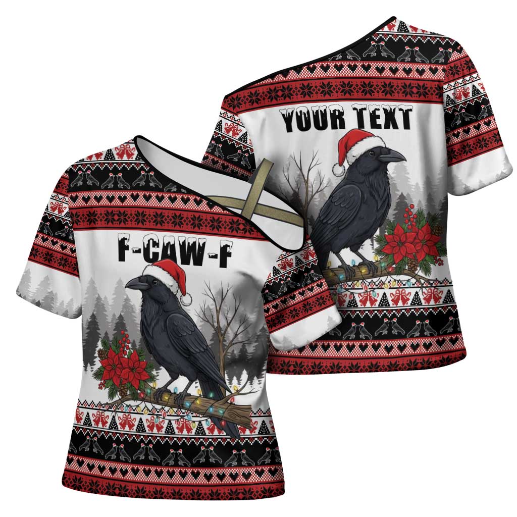 F Caw F Christmas Raven Personalized Cross Shoulder Shirt Holiday Crow Festive - Wonder Print Shop
