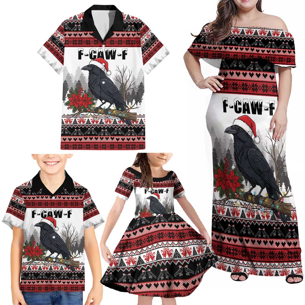 F Caw F Christmas Raven Personalized Family Matching Off Shoulder Maxi Dress and Hawaiian Shirt Holiday Crow Festive - Wonder Print Shop