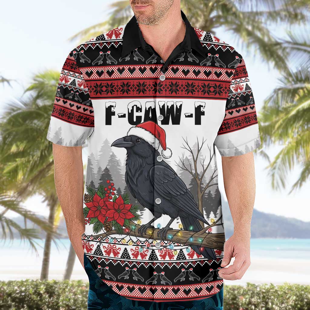 F Caw F Christmas Raven Personalized Hawaiian Shirt Holiday Crow Festive - Wonder Print Shop