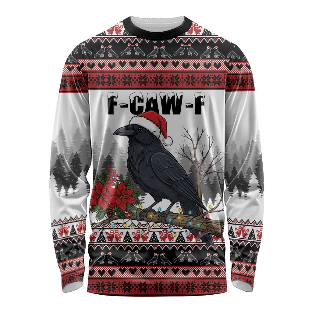 F Caw F Christmas Raven Personalized Long Sleeve Shirt Holiday Crow Festive - Wonder Print Shop
