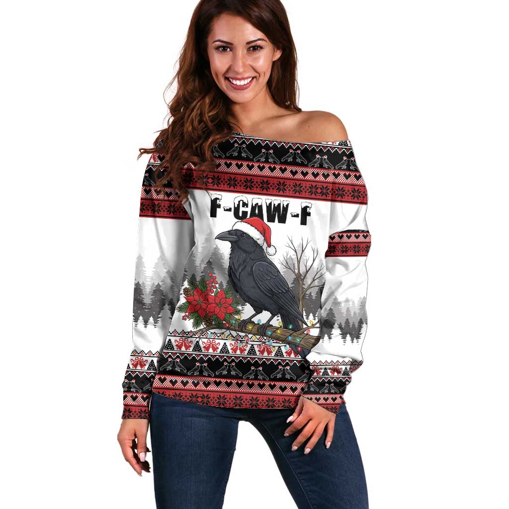 F Caw F Christmas Raven Personalized Off Shoulder Sweater Holiday Crow Festive - Wonder Print Shop