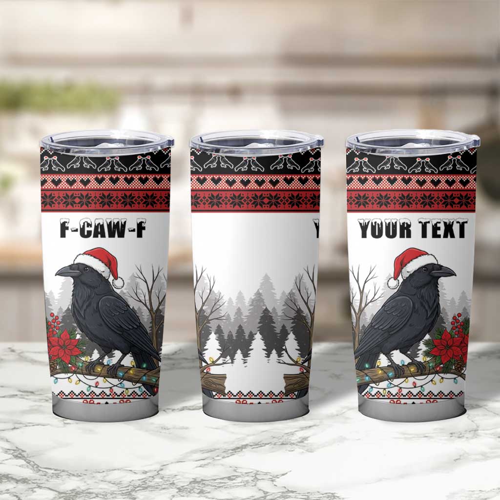 F Caw F Christmas Raven Personalized Tumbler Cup Holiday Crow Festive - Wonder Print Shop