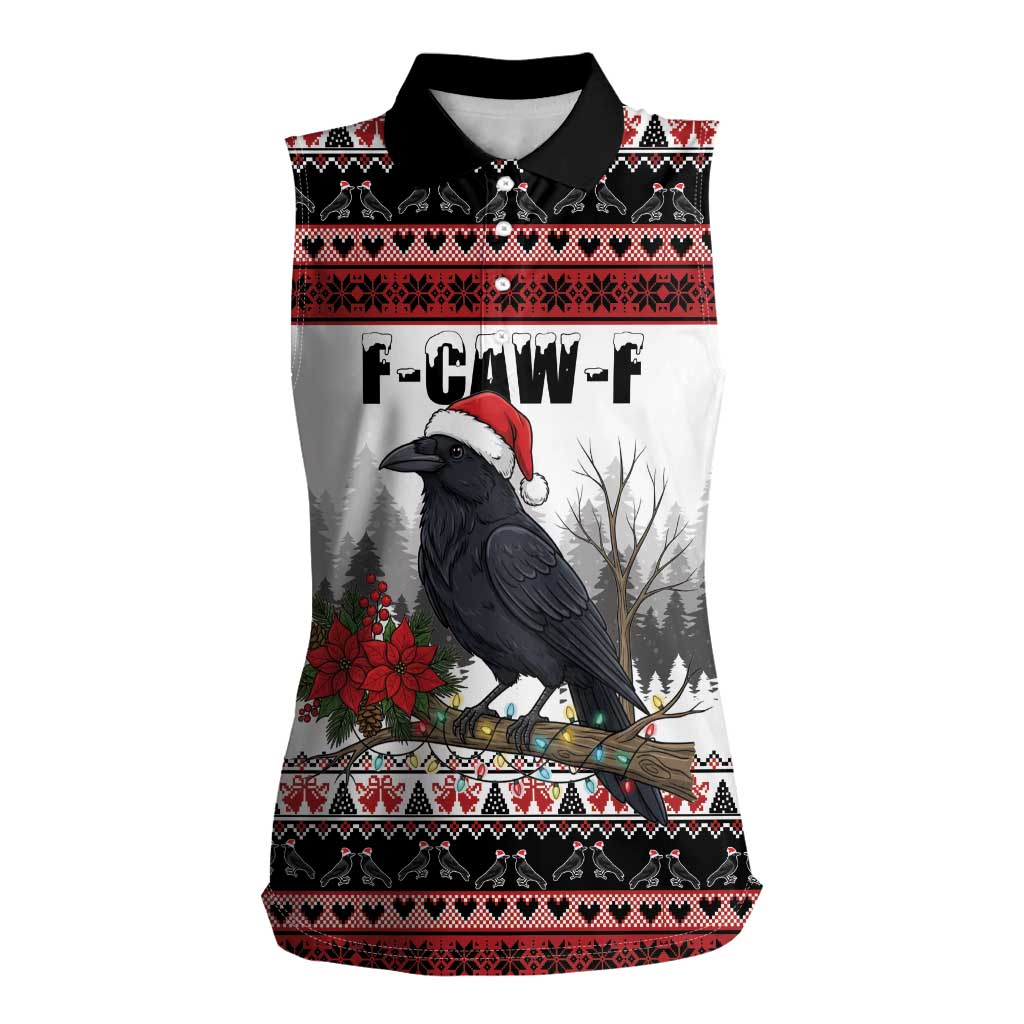 F Caw F Christmas Raven Personalized Women Sleeveless Polo Shirt Holiday Crow Festive - Wonder Print Shop