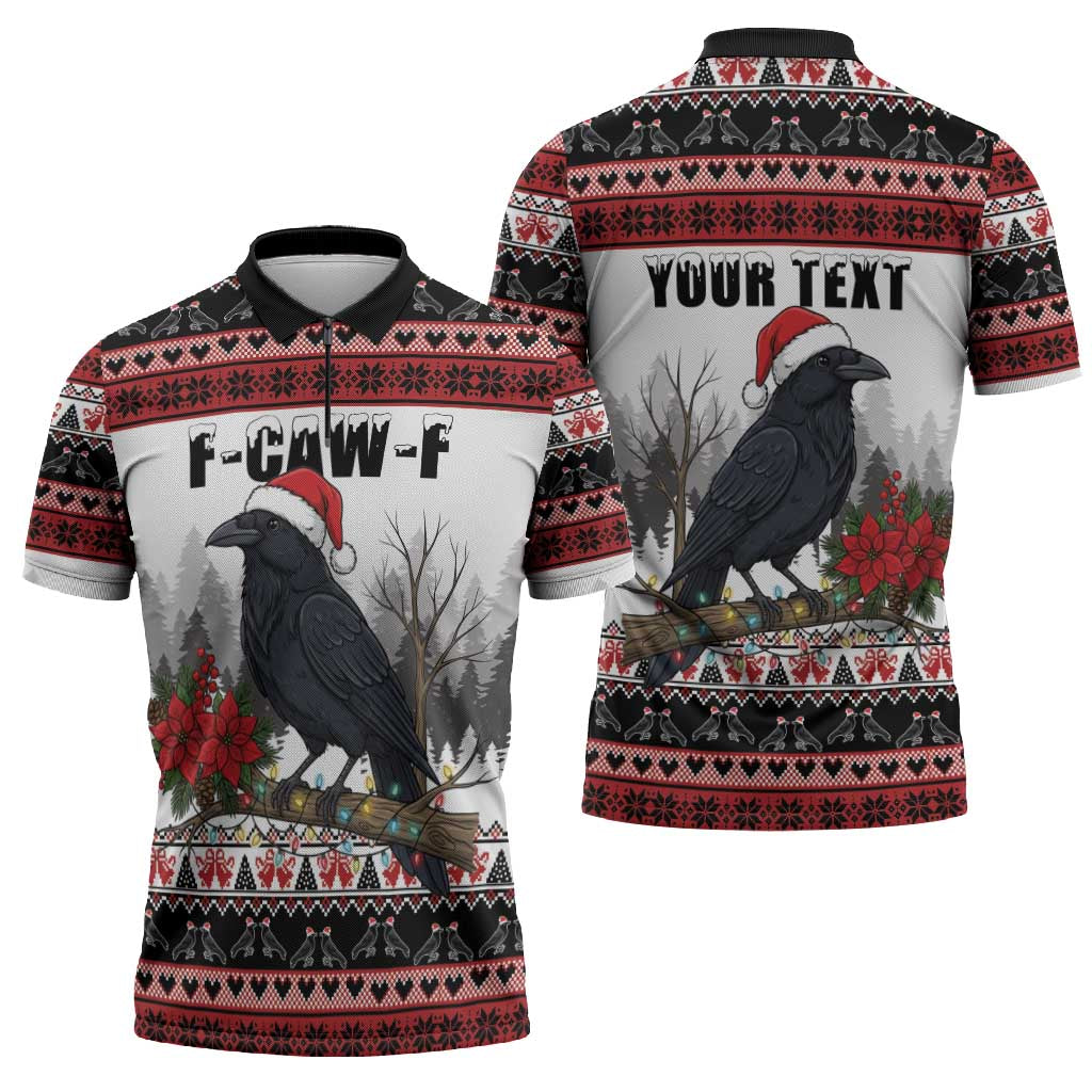 F Caw F Christmas Raven Personalized Zipper Polo Shirt Holiday Crow Festive - Wonder Print Shop