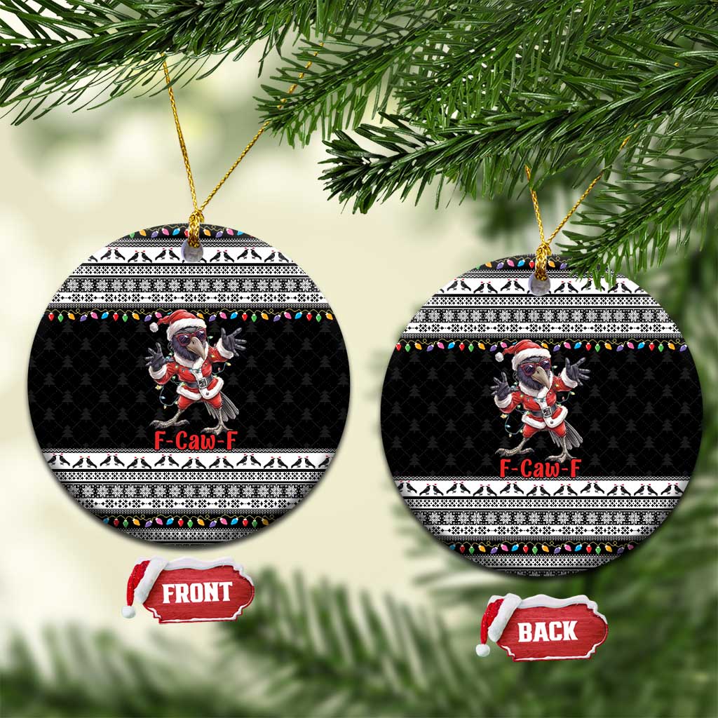 F Caw F Raven Christmas Ceramic Ornament Funny Santa Crow - Wonder Print Shop