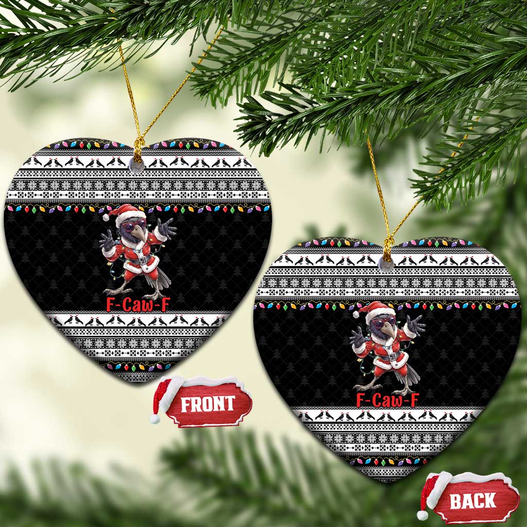 F Caw F Raven Christmas Ceramic Ornament Funny Santa Crow - Wonder Print Shop