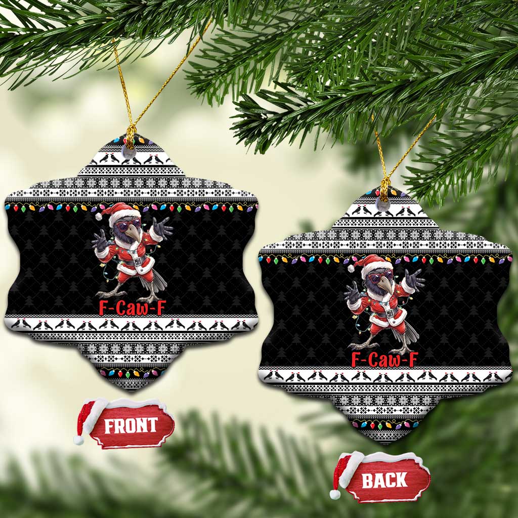 F Caw F Raven Christmas Ceramic Ornament Funny Santa Crow - Wonder Print Shop