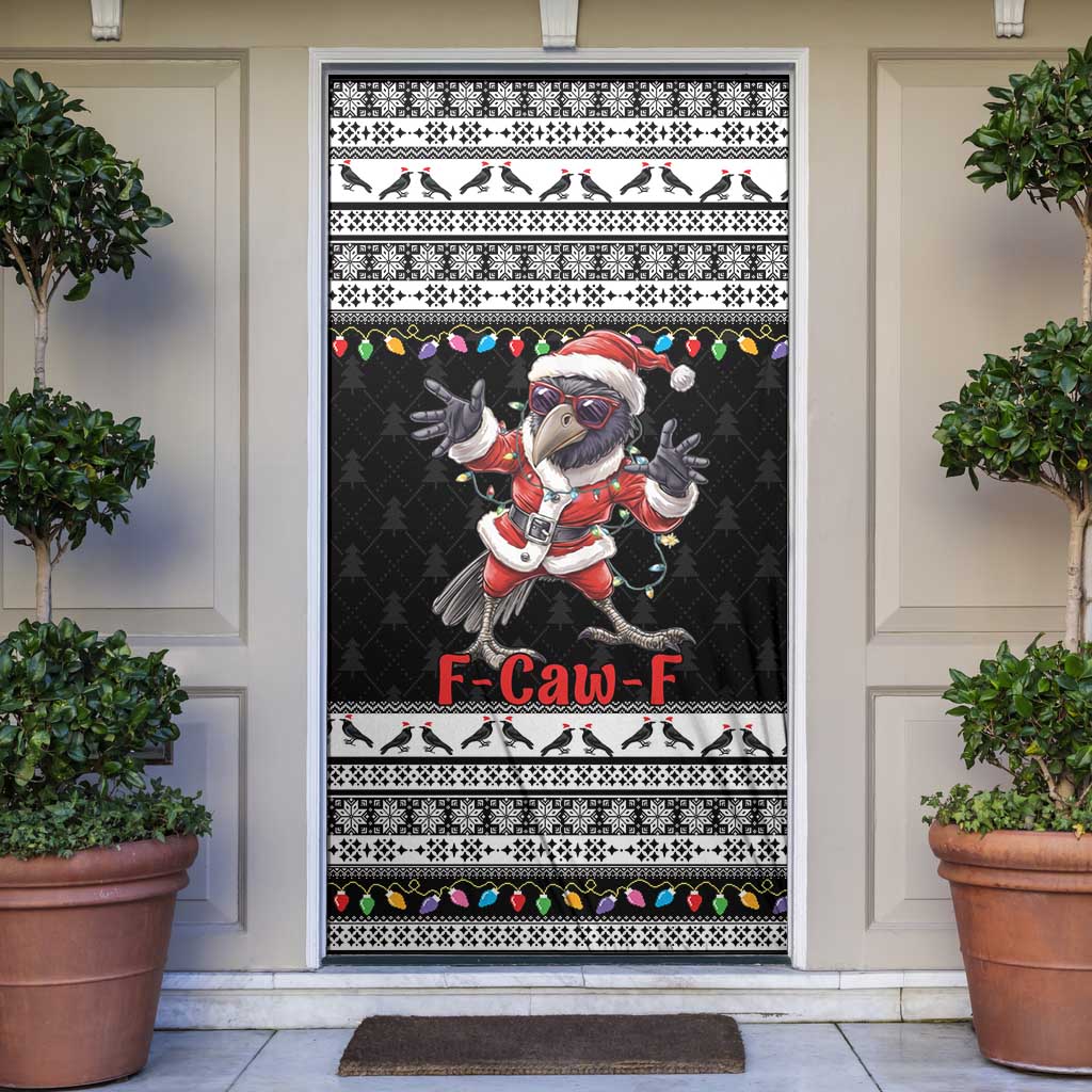 F Caw F Raven Christmas Door Cover Funny Santa Crow - Wonder Print Shop