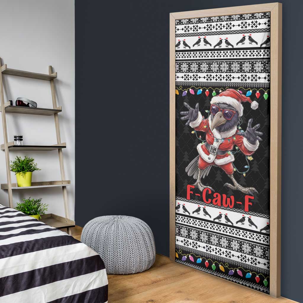 F Caw F Raven Christmas Door Cover Funny Santa Crow - Wonder Print Shop
