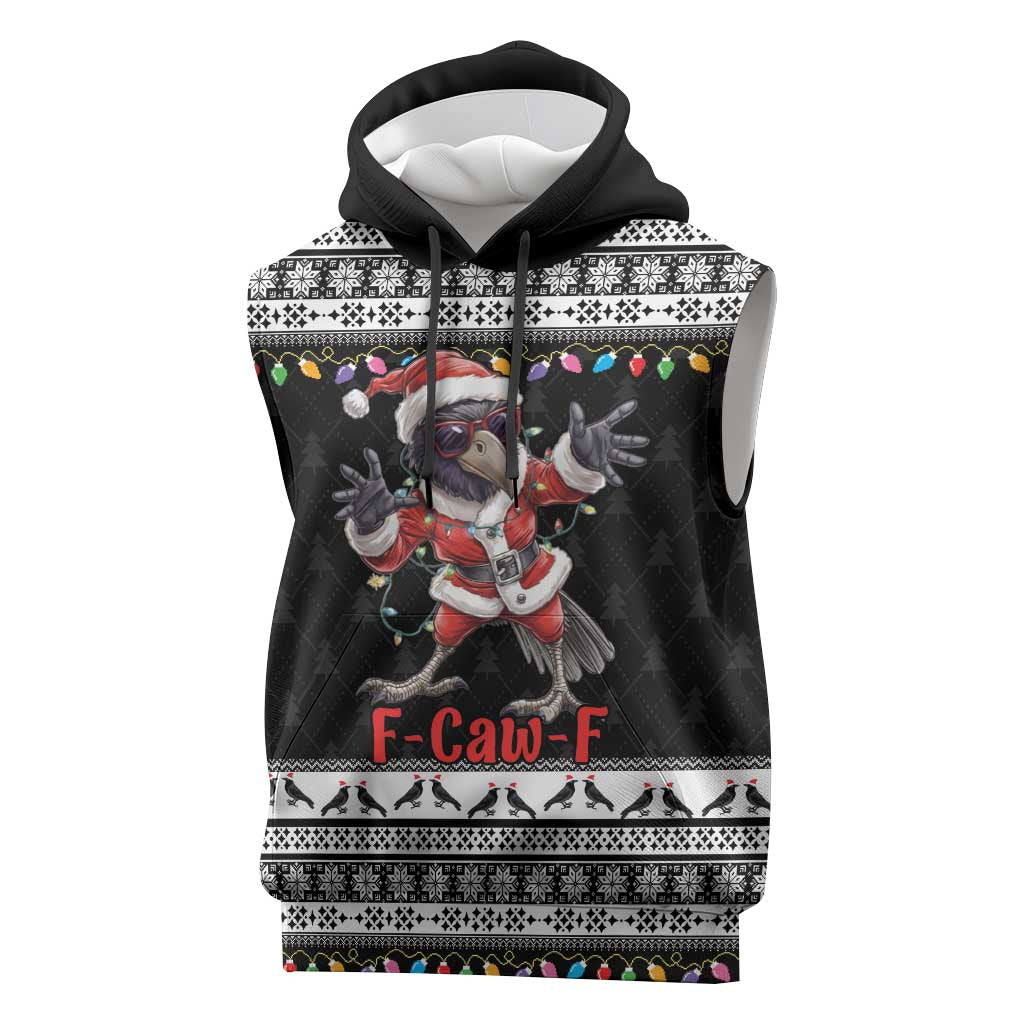 F Caw F Raven Christmas Sleeveless Hoodie Funny Santa Crow - Wonder Print Shop