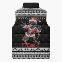 F Caw F Raven Christmas Sleeveless Puffer Jacket Funny Santa Crow - Wonder Print Shop