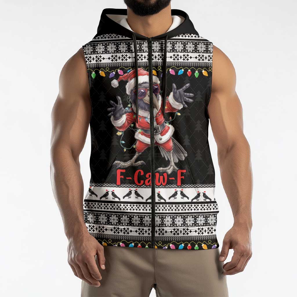 F Caw F Raven Christmas Sleeveless Zip Hoodie Funny Santa Crow - Wonder Print Shop