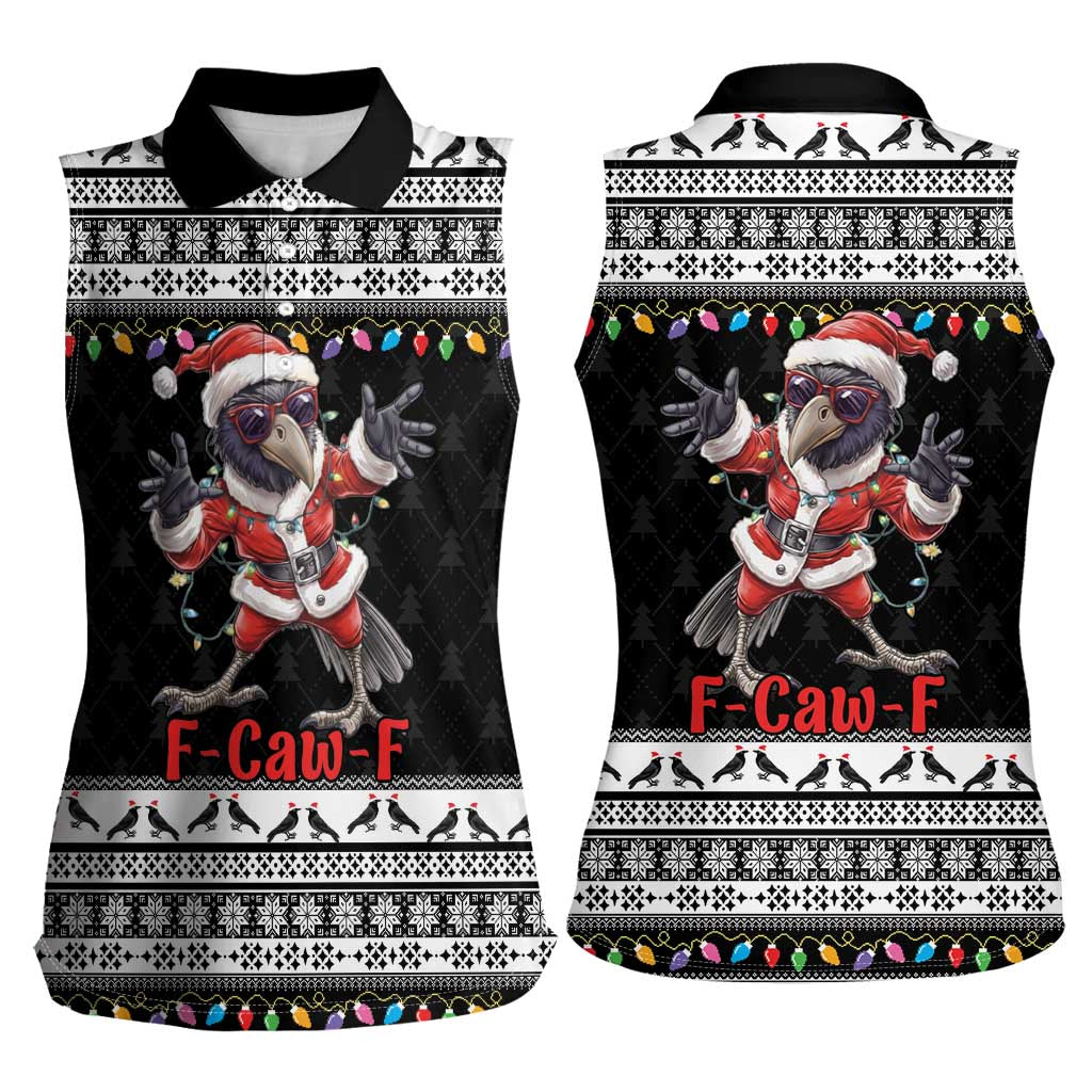F Caw F Raven Christmas Women Sleeveless Polo Shirt Funny Santa Crow - Wonder Print Shop