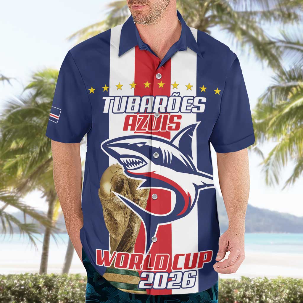 Cape Verde Football Hawaiian Shirt Tubaroes Azuis World Cup 2026 - Wonder Print Shop