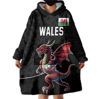 Custom Wales Rugby Wearable Blanket Hoodie Welsh Dragon Mascot Black Version - Wonder Print Shop