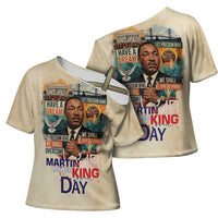 Martin Luther King MLK Cross Shoulder Shirt I Have a Dream Vintage Art - Wonder Print Shop