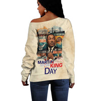 Martin Luther King MLK Off Shoulder Sweater I Have a Dream Vintage Art - Wonder Print Shop