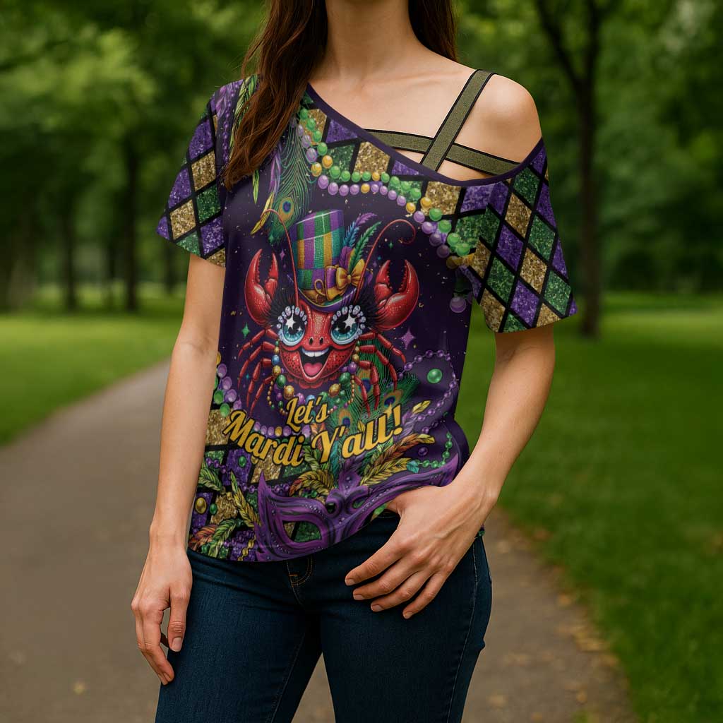 Mardi Gras Crawfish Cross Shoulder Shirt Let's Mardi Y'all - Wonder Print Shop