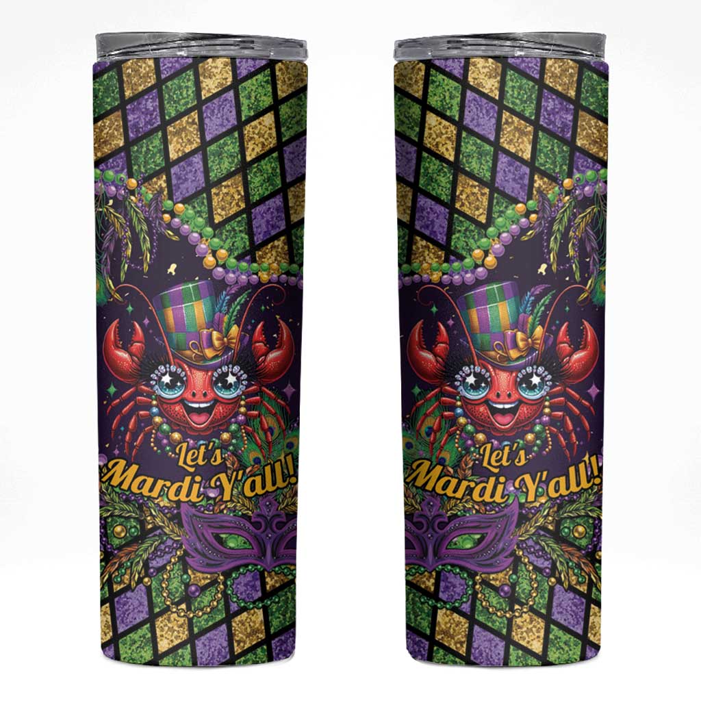 Mardi Gras Crawfish Skinny Tumbler Let's Mardi Y'all - Wonder Print Shop