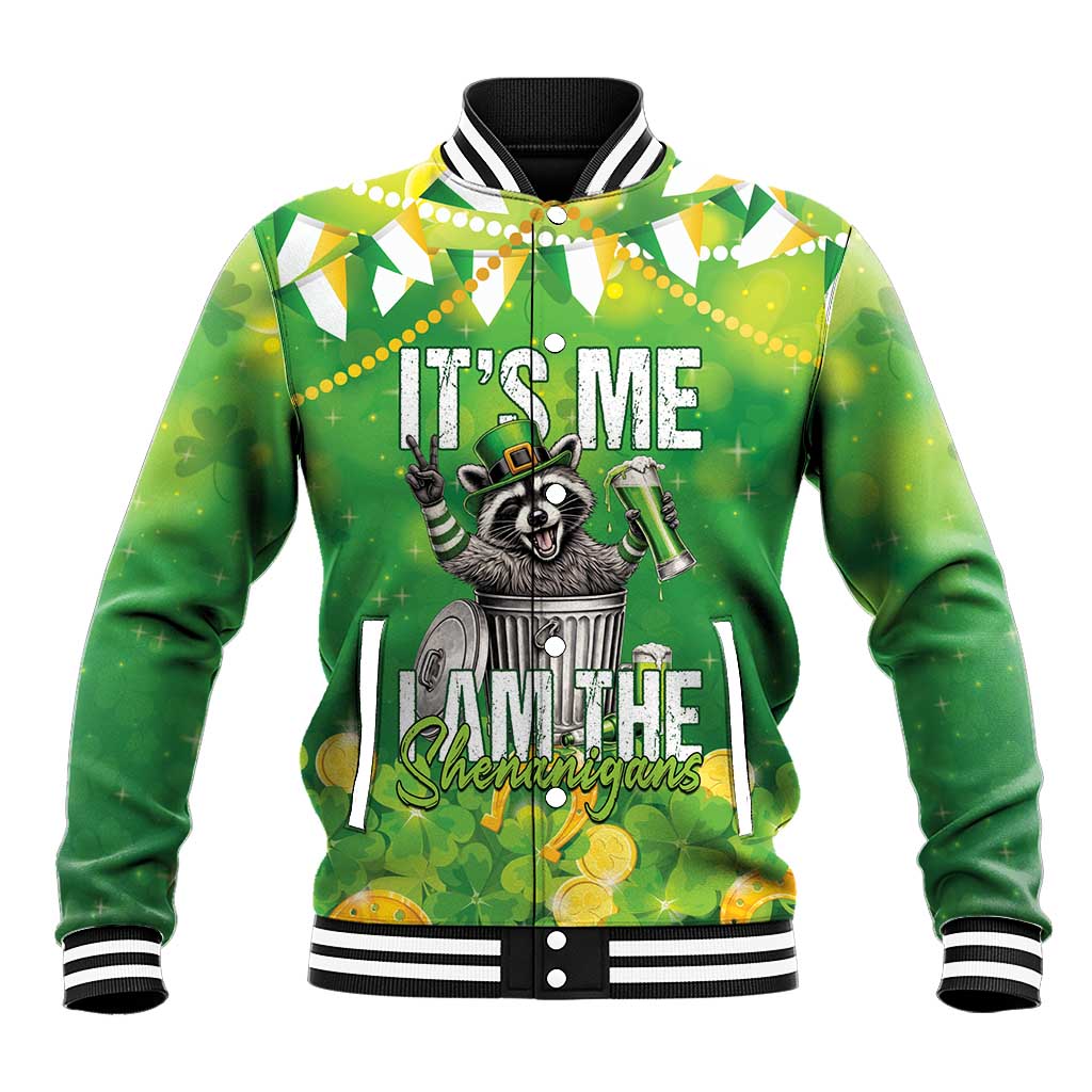 Funny Raccoon St Patrick's Day Baseball Jacket It's Me I Am the Shenanigans