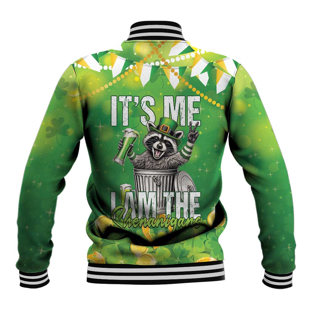 Funny Raccoon St Patrick's Day Baseball Jacket It's Me I Am the Shenanigans