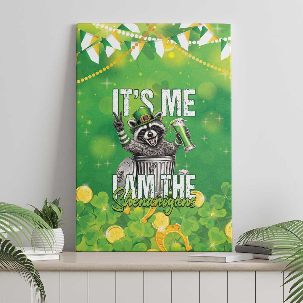 Funny Raccoon St Patrick's Day Canvas Wall Art It's Me I Am the Shenanigans