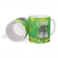 Funny Raccoon St Patrick's Day Ceramic Mug It's Me I Am the Shenanigans