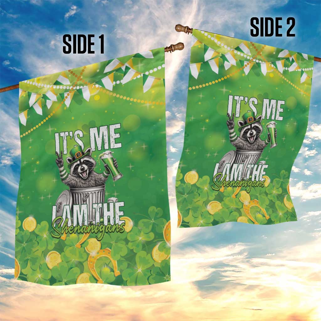 Funny Raccoon St Patrick's Day Garden Flag It's Me I Am the Shenanigans