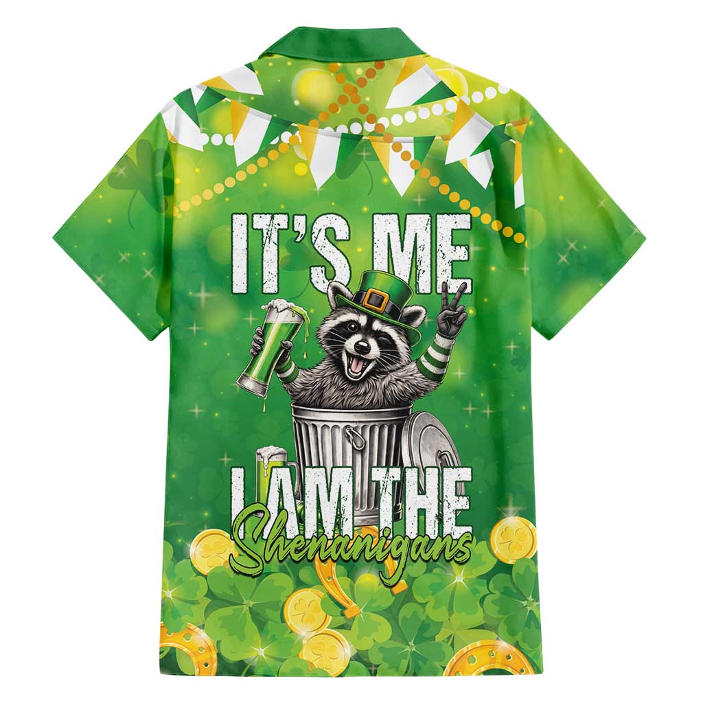 Funny Raccoon St Patrick's Day Hawaiian Shirt It's Me I Am the Shenanigans