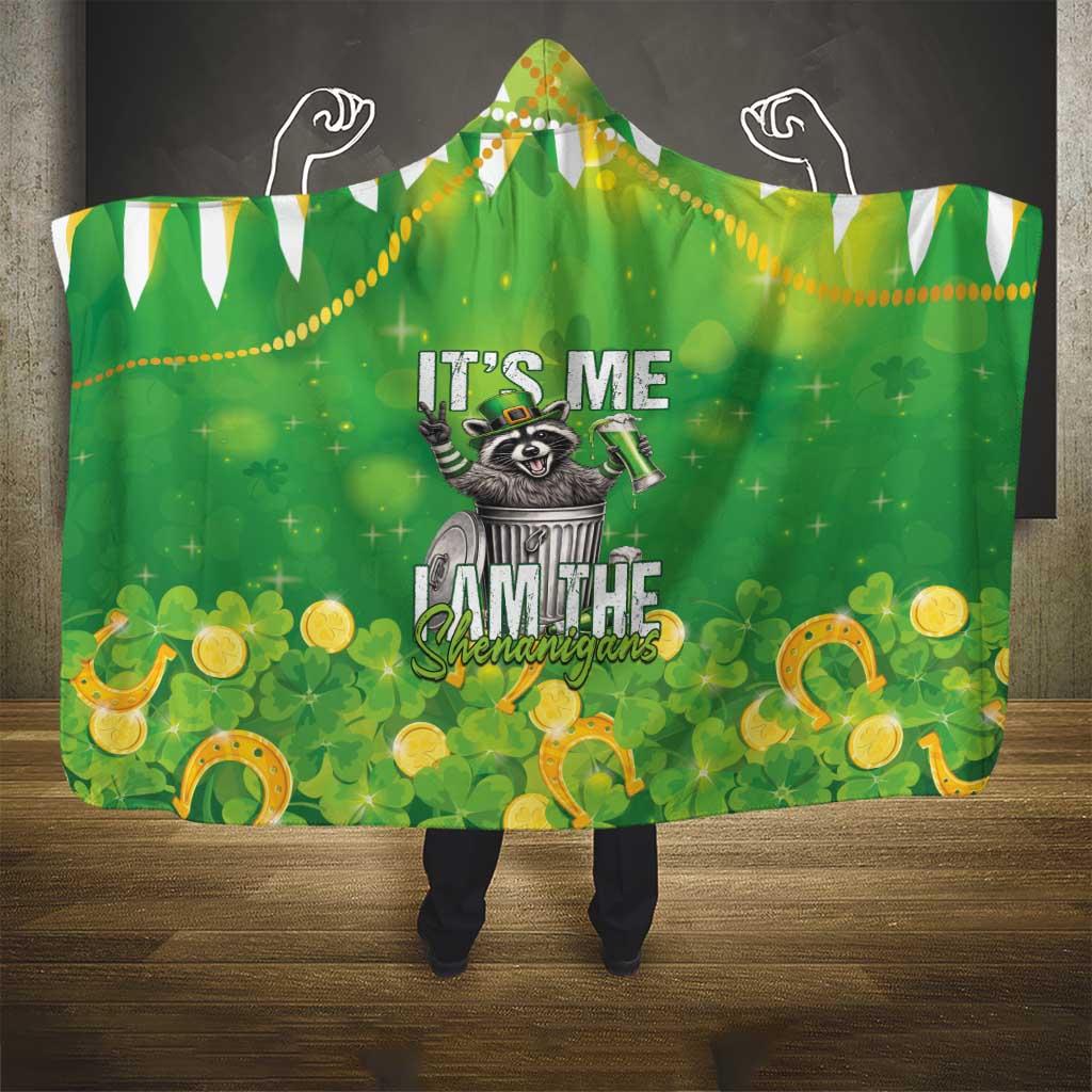 Funny Raccoon St Patrick's Day Hooded Blanket It's Me I Am the Shenanigans