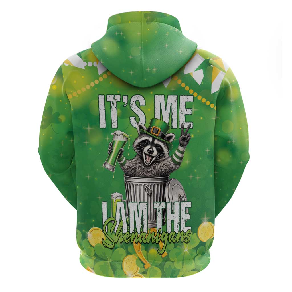 Funny Raccoon St Patrick's Day Hoodie It's Me I Am the Shenanigans
