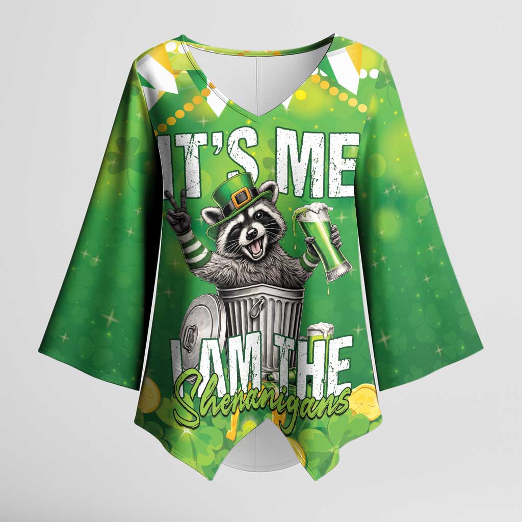 Funny Raccoon St Patrick's Day Kimono Sleeve Blouse It's Me I Am the Shenanigans