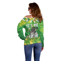 Funny Raccoon St Patrick's Day Off Shoulder Sweater It's Me I Am the Shenanigans