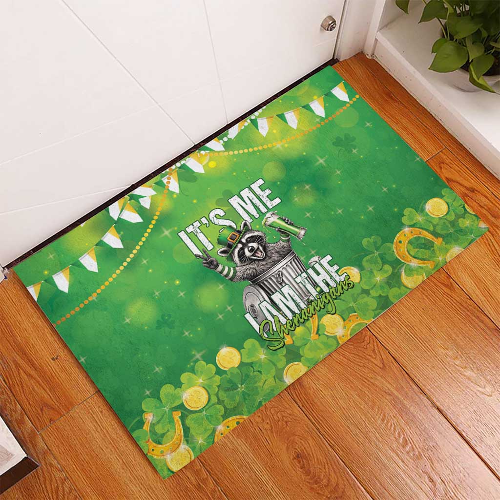 Funny Raccoon St Patrick's Day Rubber Doormat It's Me I Am the Shenanigans