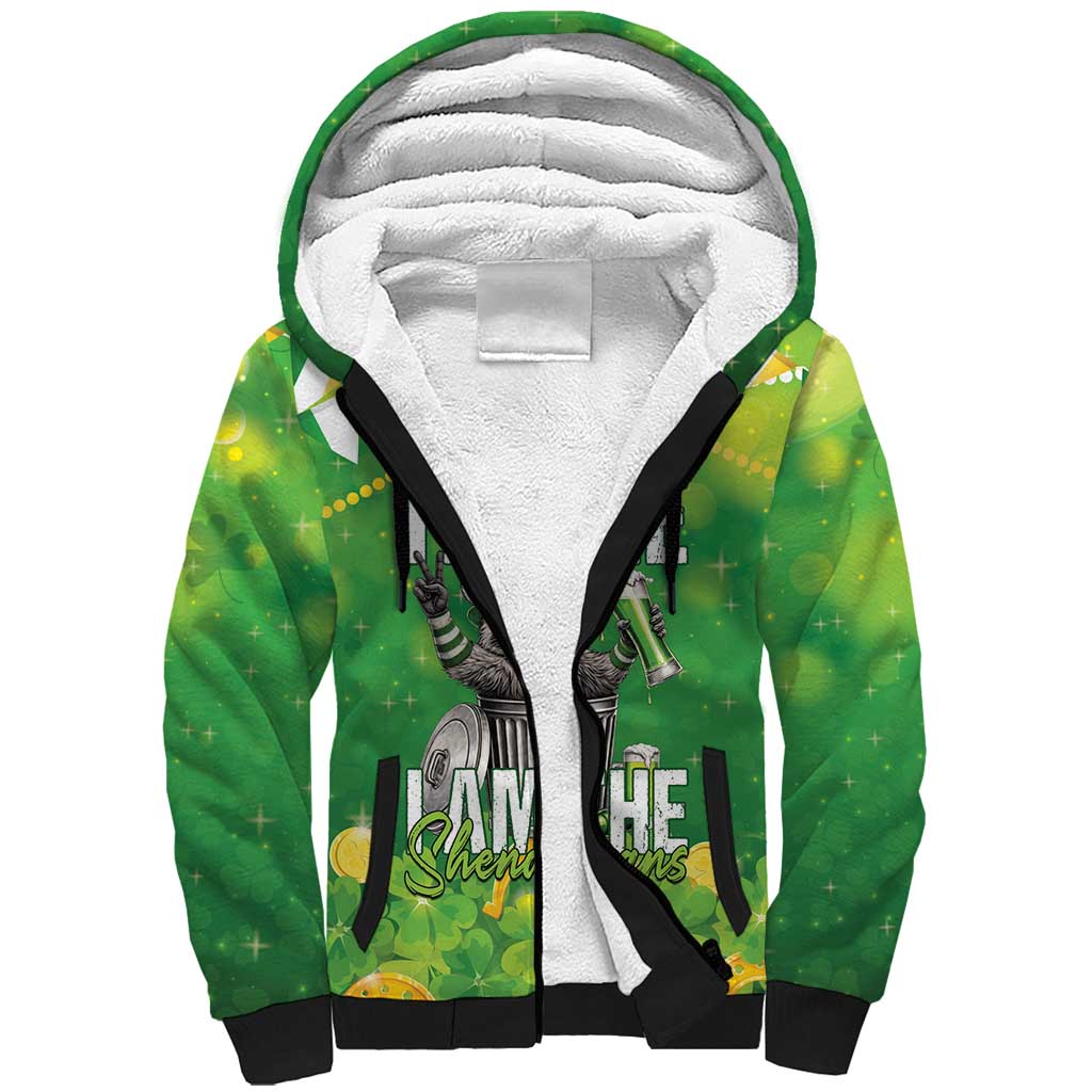 Funny Raccoon St Patrick's Day Sherpa Hoodie It's Me I Am the Shenanigans