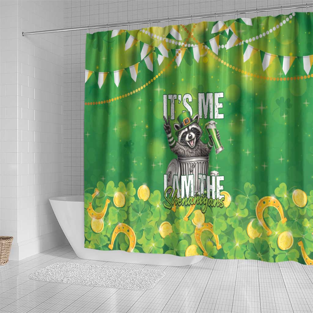 Funny Raccoon St Patrick's Day Shower Curtain It's Me I Am the Shenanigans
