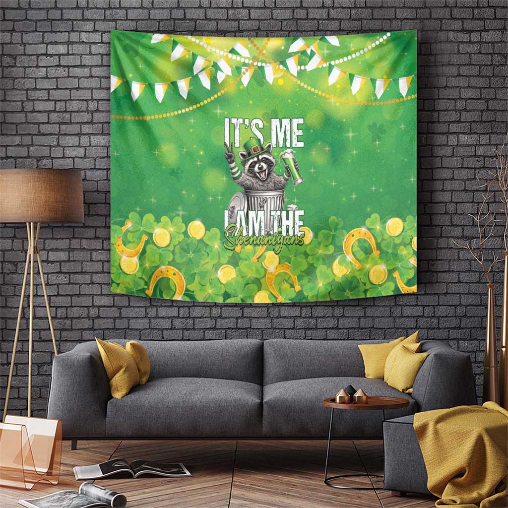 Funny Raccoon St Patrick's Day Tapestry It's Me I Am the Shenanigans