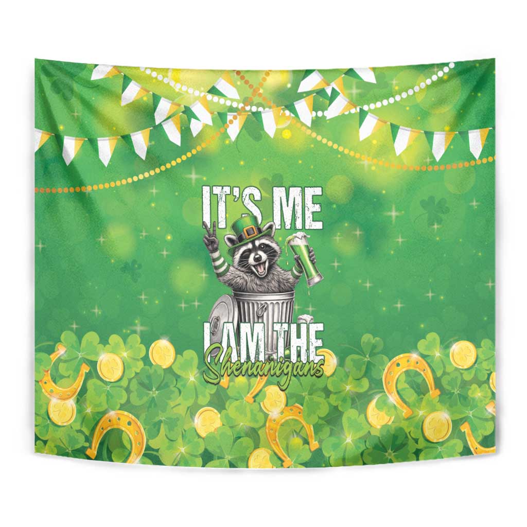 Funny Raccoon St Patrick's Day Tapestry It's Me I Am the Shenanigans