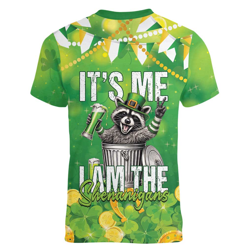 Funny Raccoon St Patrick's Day Women V-Neck T-Shirt It's Me I Am the Shenanigans