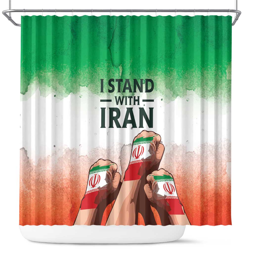 I Stand With Iran Shower Curtain Freedom for the Iranian People