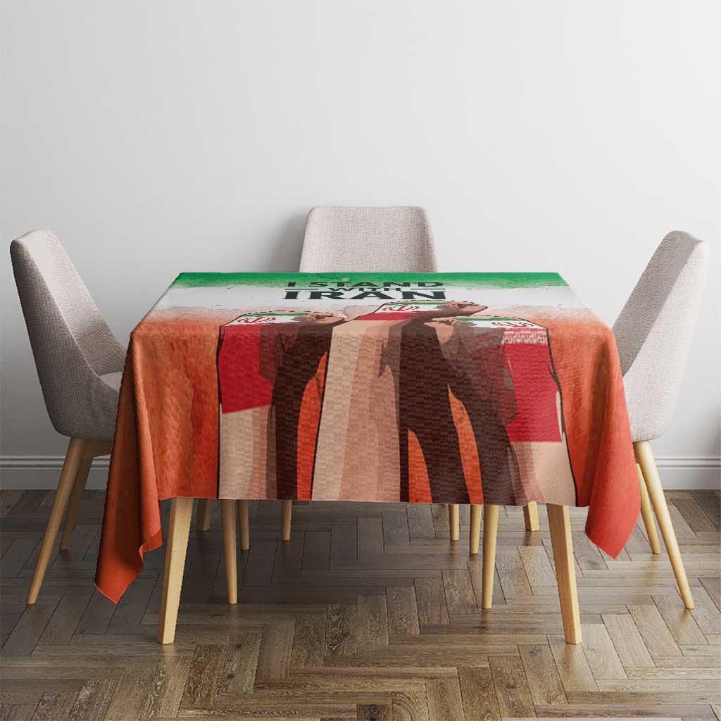 I Stand With Iran Tablecloth Freedom for the Iranian People