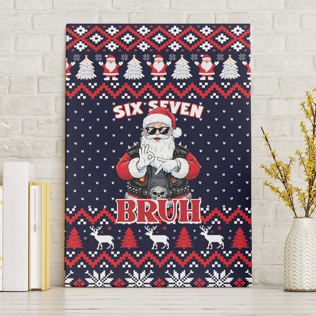 Funny Santa Six Seven Bruh Christmas Canvas Wall Art Meme Gen Alpha Slang - Wonder Print Shop