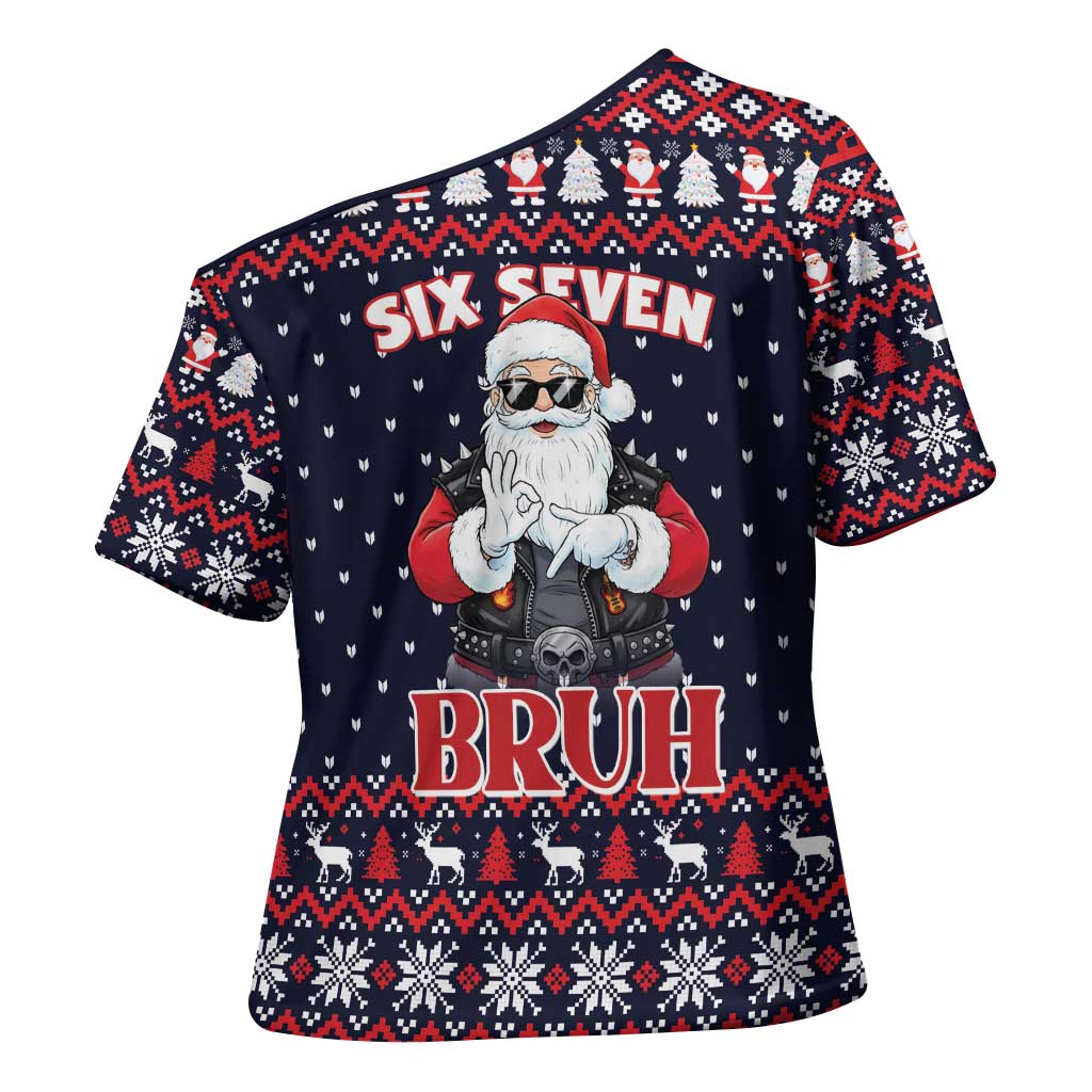 Funny Santa Six Seven Bruh Christmas Cross Shoulder Shirt Meme Gen Alpha Slang - Wonder Print Shop