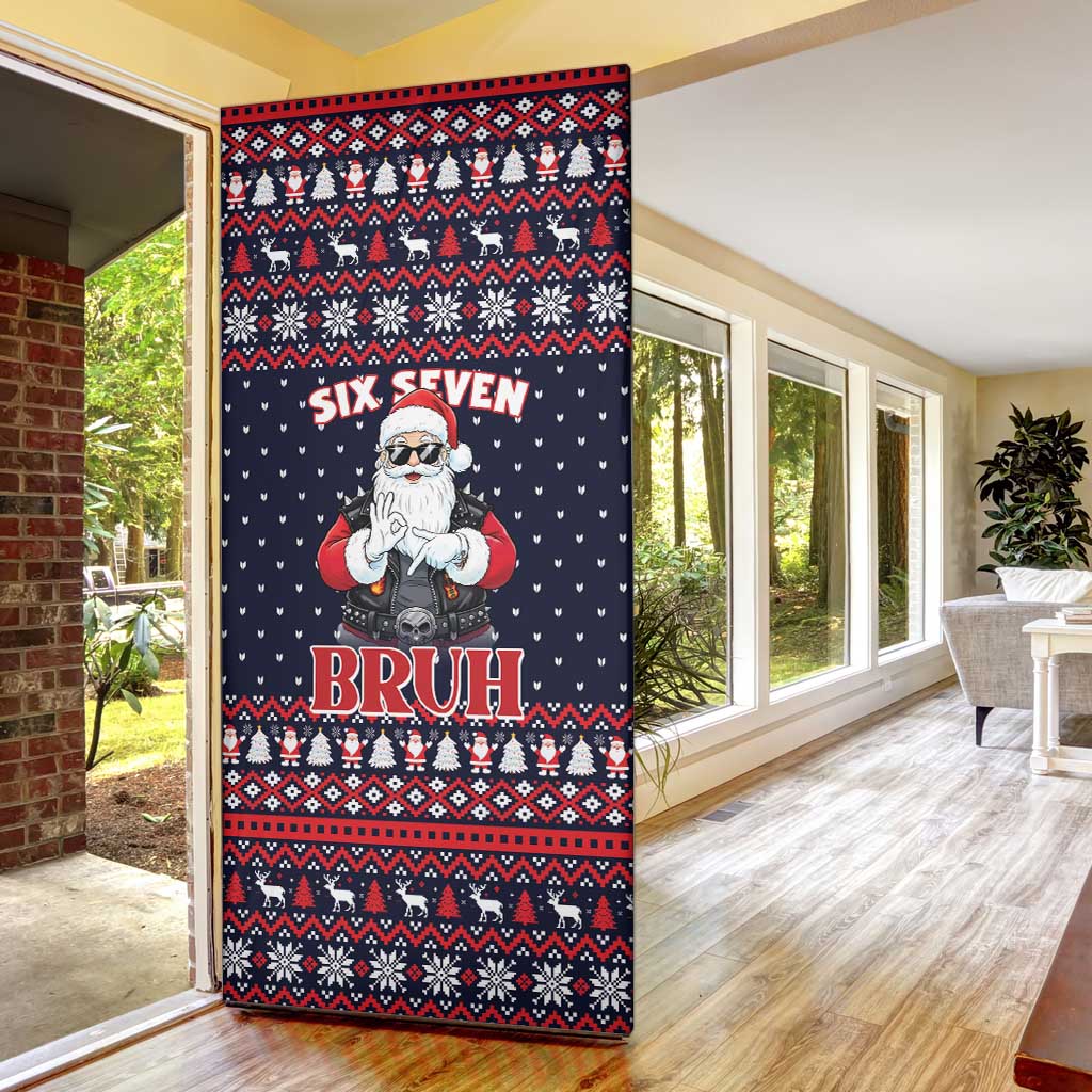 Funny Santa Six Seven Bruh Christmas Door Cover Meme Gen Alpha Slang - Wonder Print Shop