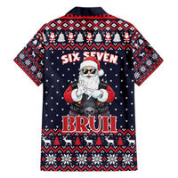 Funny Santa Six Seven Bruh Christmas Hawaiian Shirt Meme Gen Alpha Slang - Wonder Print Shop