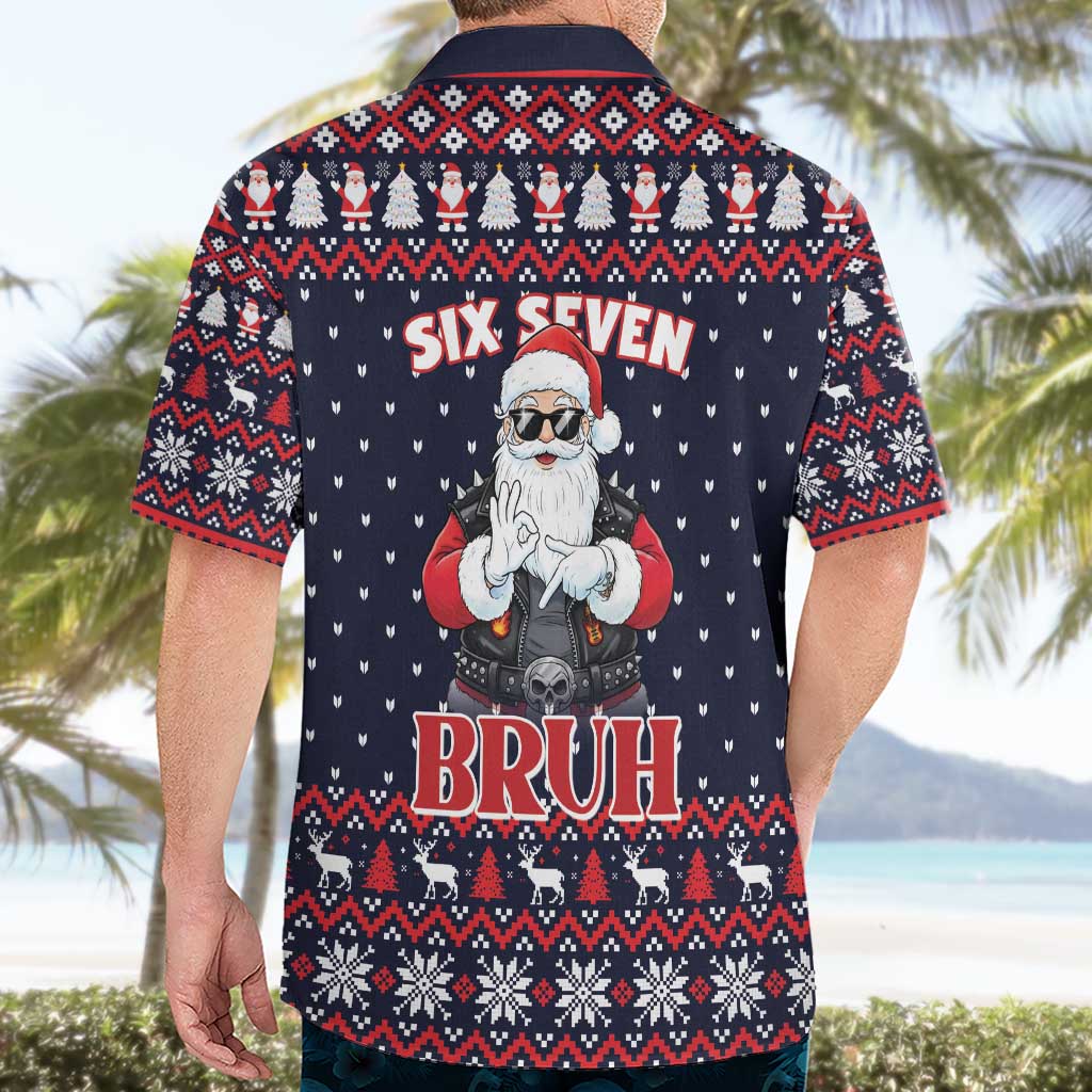 Funny Santa Six Seven Bruh Christmas Hawaiian Shirt Meme Gen Alpha Slang - Wonder Print Shop