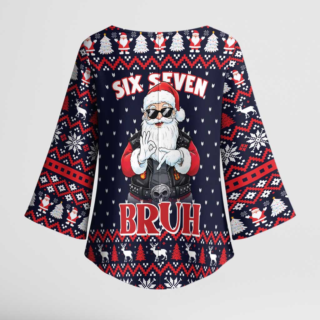 Funny Santa Six Seven Bruh Christmas Kimono Sleeve Blouse Meme Gen Alpha Slang - Wonder Print Shop